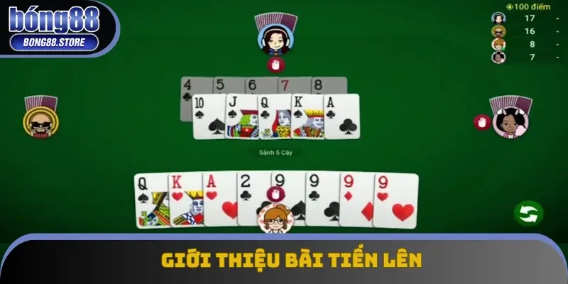 Thông tin tổng quan về bài tiến lên Thông tin tổng quan về bài tiến lên